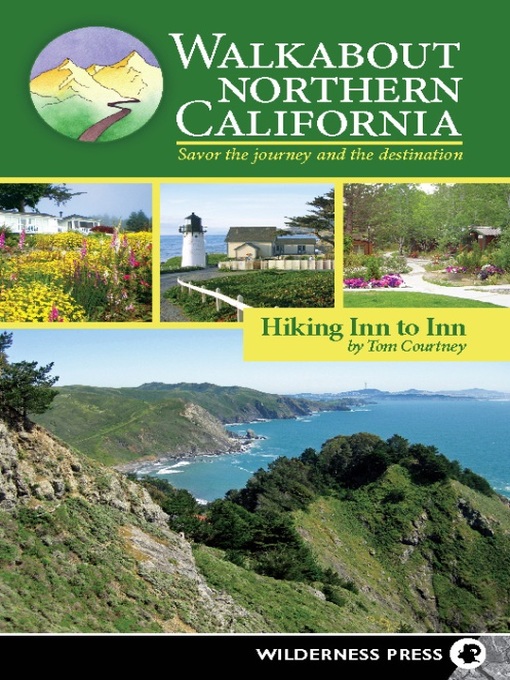 Title details for Walkabout Northern California by Tom Courtney - Available